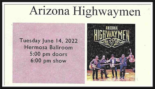 June 14th - The Arizona Highwaymen